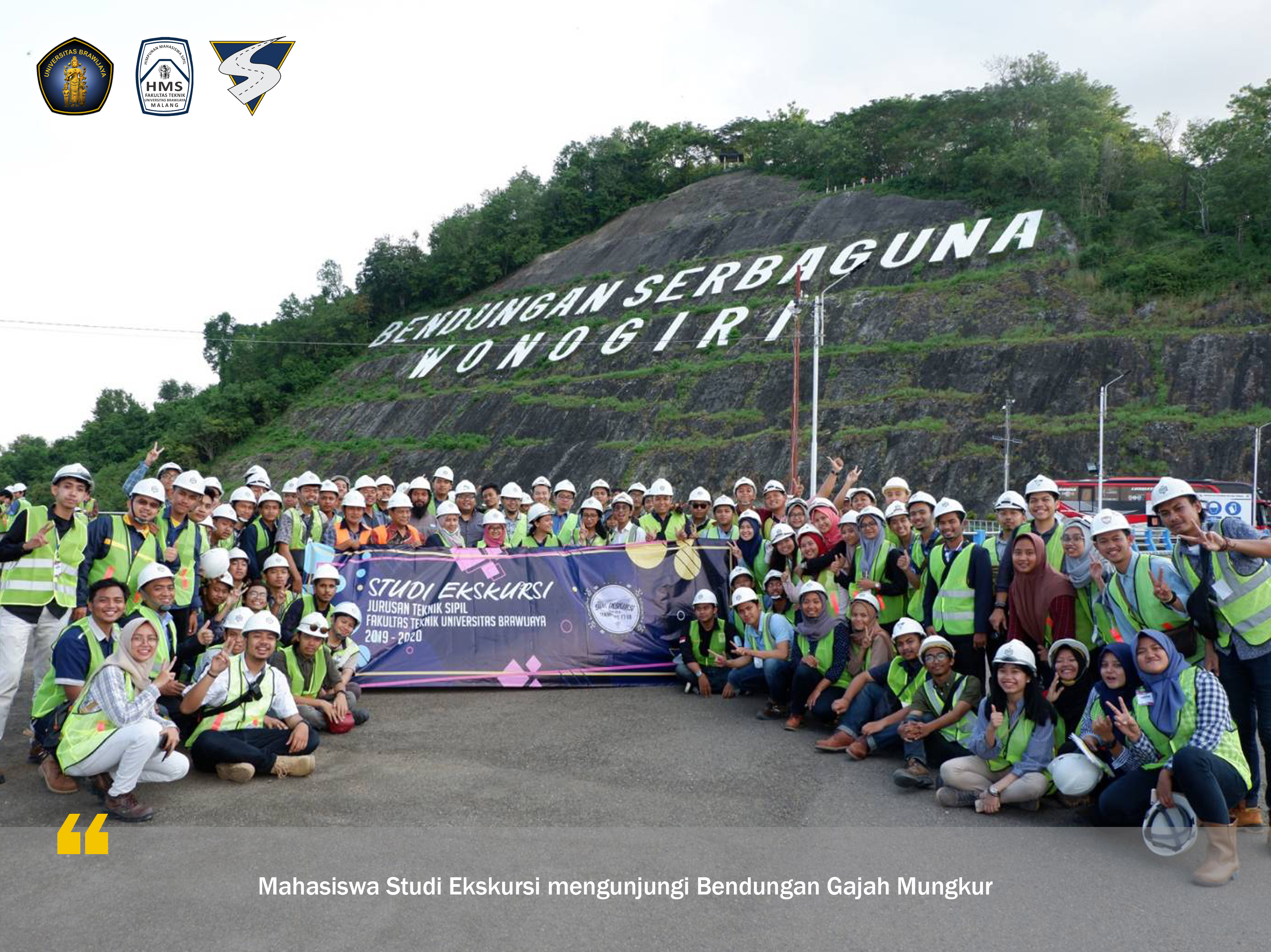 Studi Ekskursi Mahasiswa Angkatan 2016 Teknik Sipil Fakultas Teknik Universitas Brawijaya \u2013 HMS ...